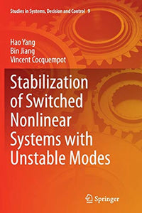 Stabilization of Switched Nonlinear Systems with Unstable Modes