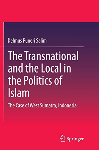 The Transnational and the Local in the Politics of Islam