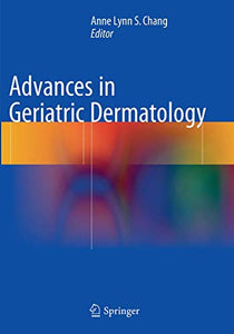 Advances in Geriatric Dermatology