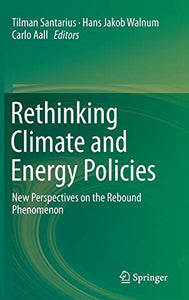 Rethinking Climate and Energy Policies