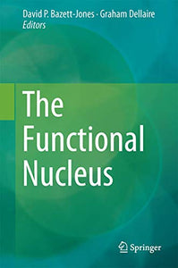 The Functional Nucleus