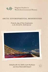 Arctic Environmental Modernities