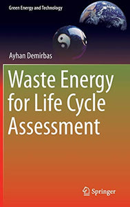 Waste Energy for Life Cycle Assessment