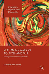 Return Migration to Afghanistan