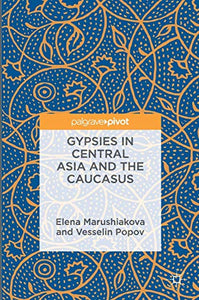 Gypsies in Central Asia and the Caucasus