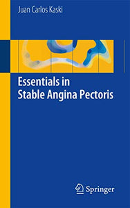 Essentials in Stable Angina Pectoris