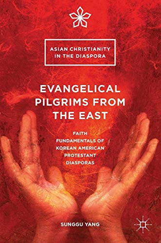 Evangelical Pilgrims from the East