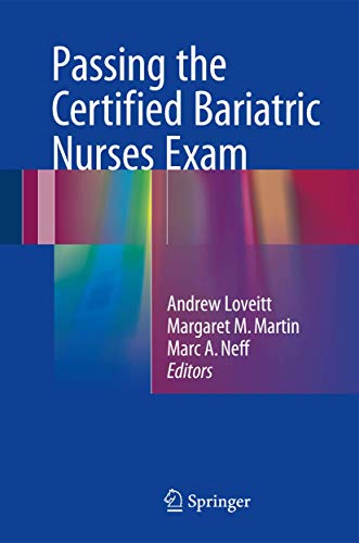 Passing the Certified Bariatric Nurses Exam