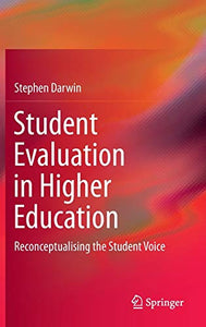 Student Evaluation in Higher Education