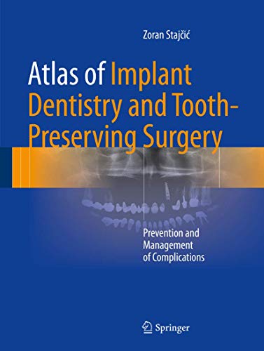 Atlas of Implant Dentistry and Tooth-Preserving Surgery