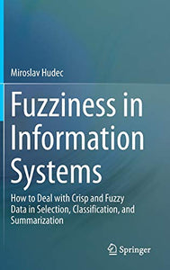 Fuzziness in Information Systems