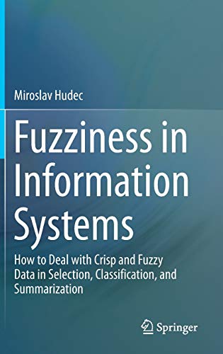 Fuzziness in Information Systems