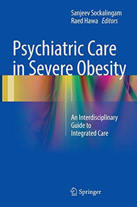 Psychiatric Care in Severe Obesity