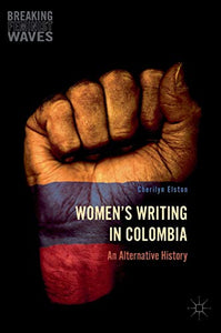 Women's Writing in Colombia