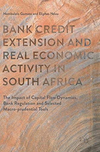 Bank Credit Extension and Real Economic Activity in South Africa