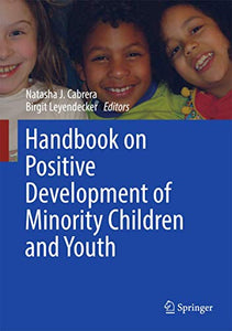 Handbook on Positive Development of Minority Children and Youth