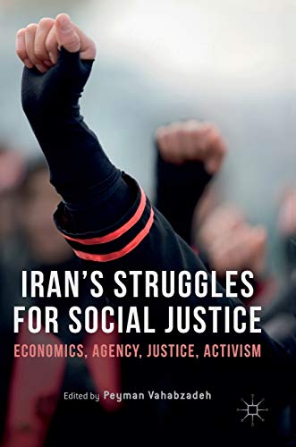 Iran’s Struggles for Social Justice