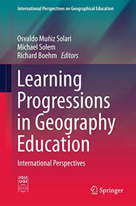 Learning Progressions in Geography Education