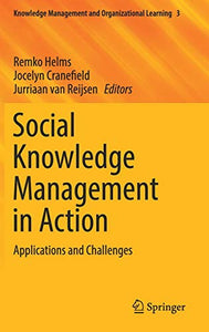 Social Knowledge Management in Action