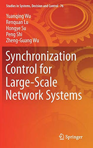 Synchronization Control for Large-Scale Network Systems