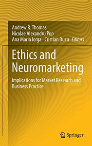 Ethics and Neuromarketing