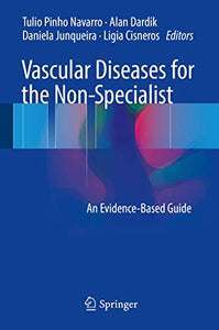 Vascular Diseases for the Non-Specialist