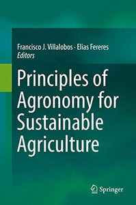 Principles of Agronomy for Sustainable Agriculture