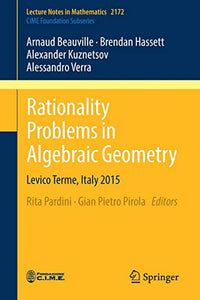Geometric Rationality Rationality Problems in Algebraic Geometry – READABOOK BY ALKEM