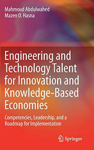 Engineering and Technology Talent for Innovation and Knowledge-Based Economies