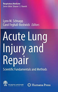 Acute Lung Injury and Repair