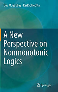 A New Perspective on Nonmonotonic Logics