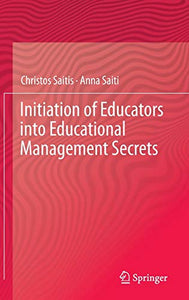 Initiation of Educators into Educational Management Secrets