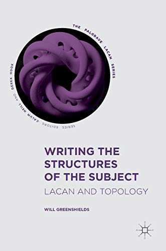 Writing the Structures of the Subject