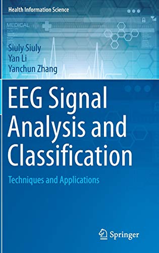 EEG Signal Analysis and Classification