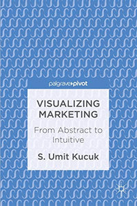 Visualizing Marketing