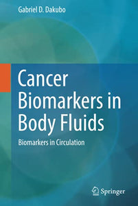 Cancer Biomarkers in Body Fluids