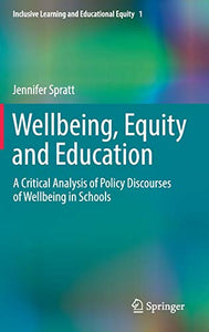 Wellbeing, Equity and Education