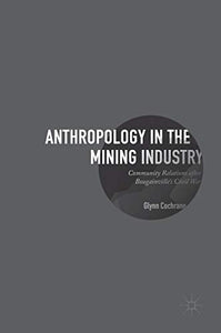 Anthropology in the Mining Industry