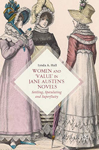 Women and ‘Value’ in Jane Austen’s Novels