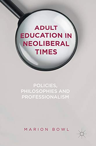 Adult Education in Neoliberal Times