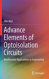 Advance Elements of Optoisolation Circuits