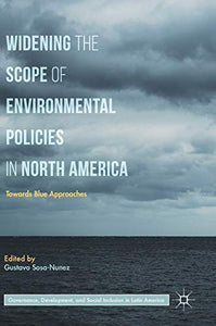 Widening the Scope of Environmental Policies in North America