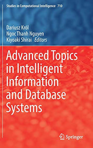 Advanced Topics in Intelligent Information and Database Systems