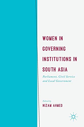 Women in Governing Institutions in South Asia