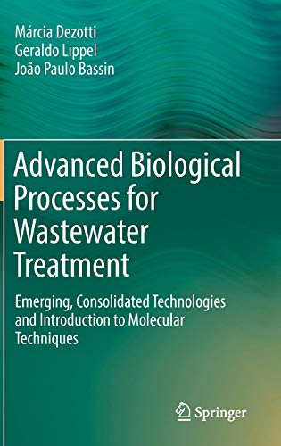 Advanced Biological Processes for Wastewater Treatment