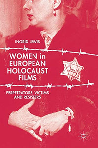 Women in European Holocaust Films