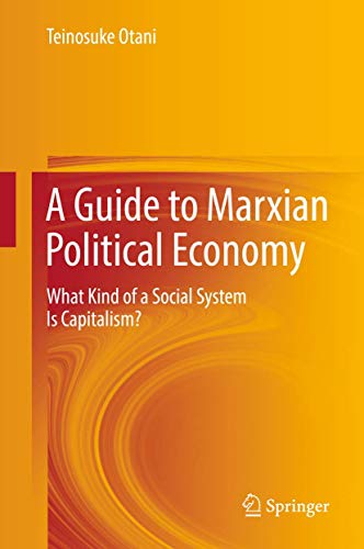 A Guide to Marxian Political Economy