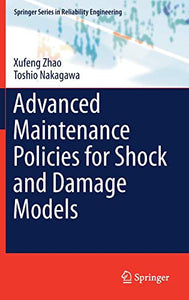 Advanced Maintenance Policies for Shock and Damage Models