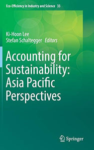 Accounting for Sustainability: Asia Pacific Perspectives