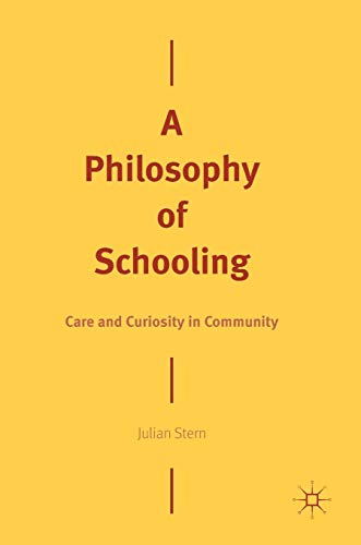 A Philosophy of Schooling